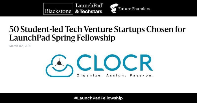 Clocr Selected for LaunchPad Spring Fellowship